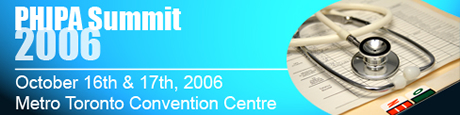 PHIPA Summit, 2006